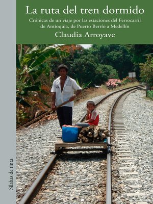 cover image of La ruta del tren dormido